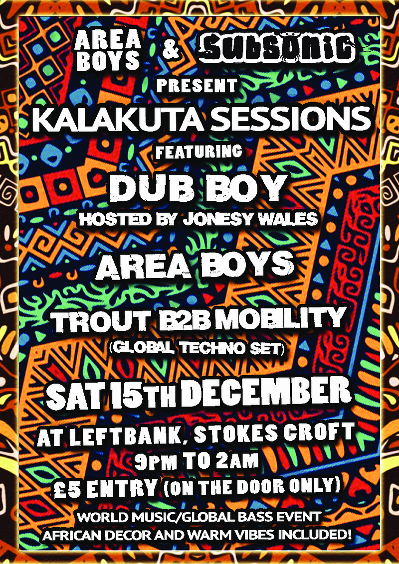 Subsonic and Area Boys present Kalakuta Sessions at LEFTBANK