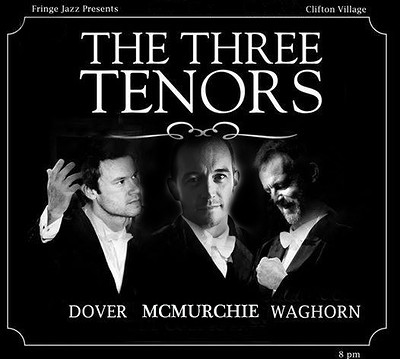 THE THREE TENORS at Fringe Jazz