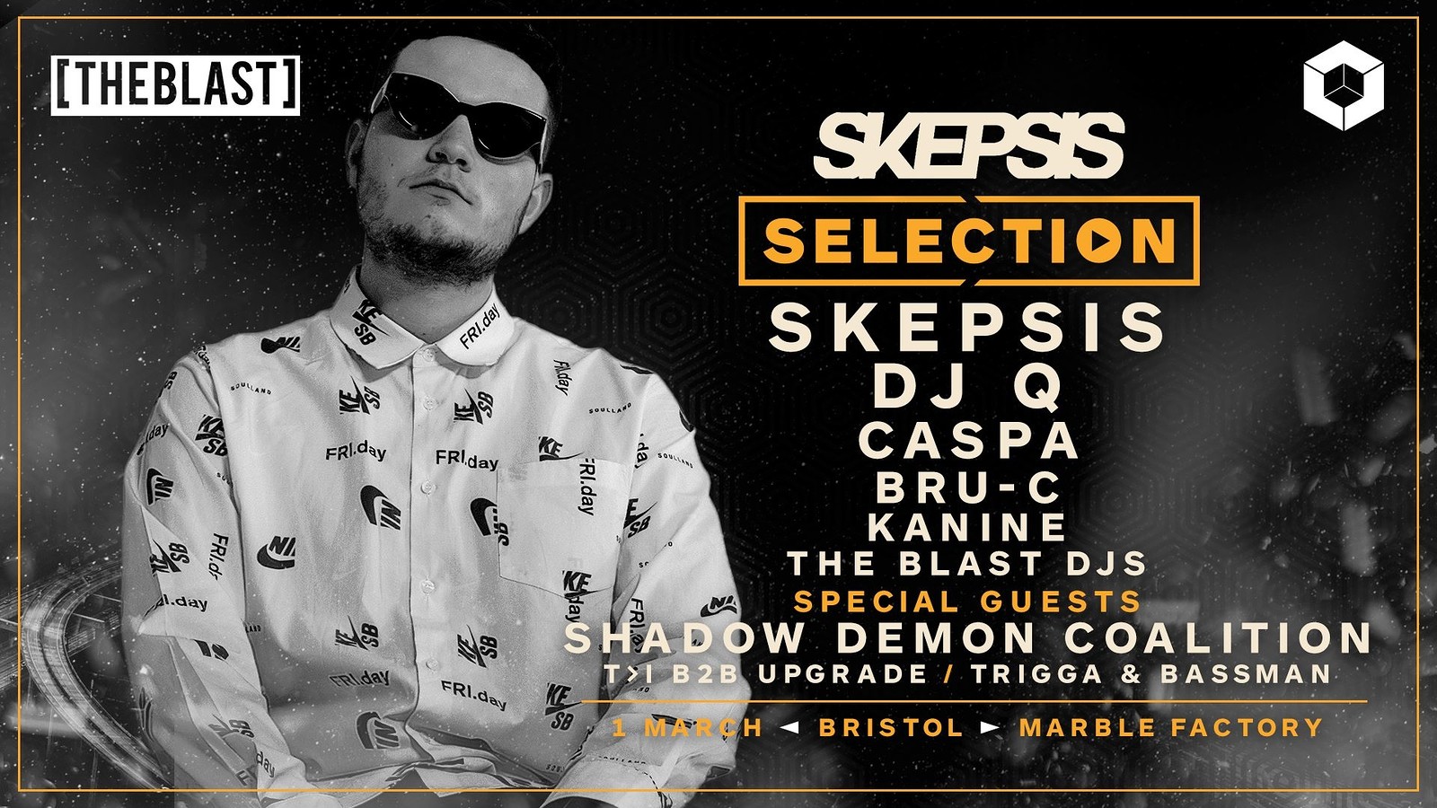 Skepsis Presents Selection Tour Bristol at The Marble Factory