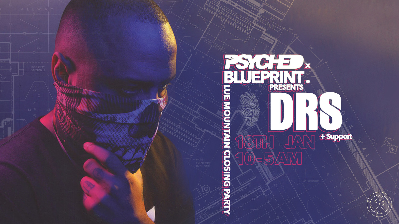 Psyched x Blueprint Present DRS at Blue Mountain