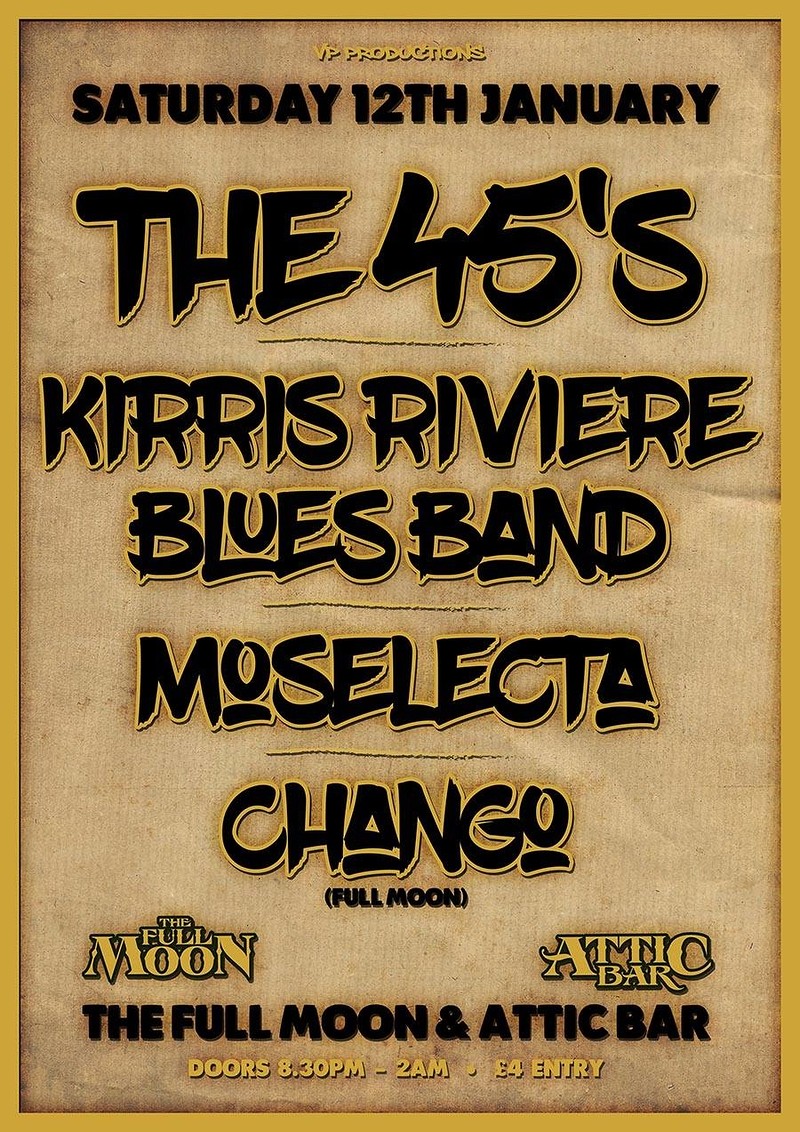 The 45's / Kirris Riviere Blues Band at The Attic Bar