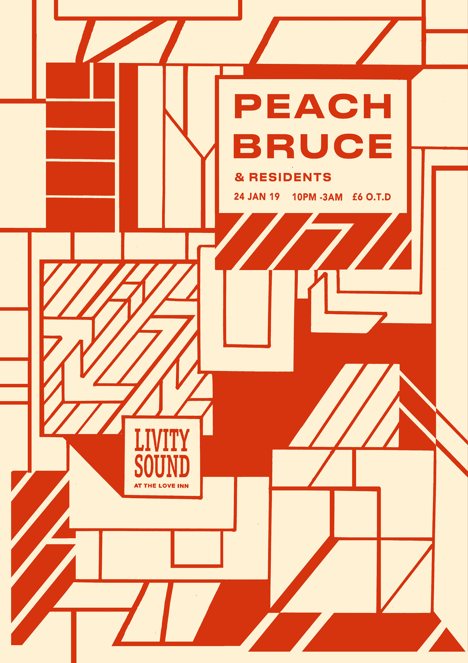Livity Sound w/ Peach, Bruce and residents at The Love Inn
