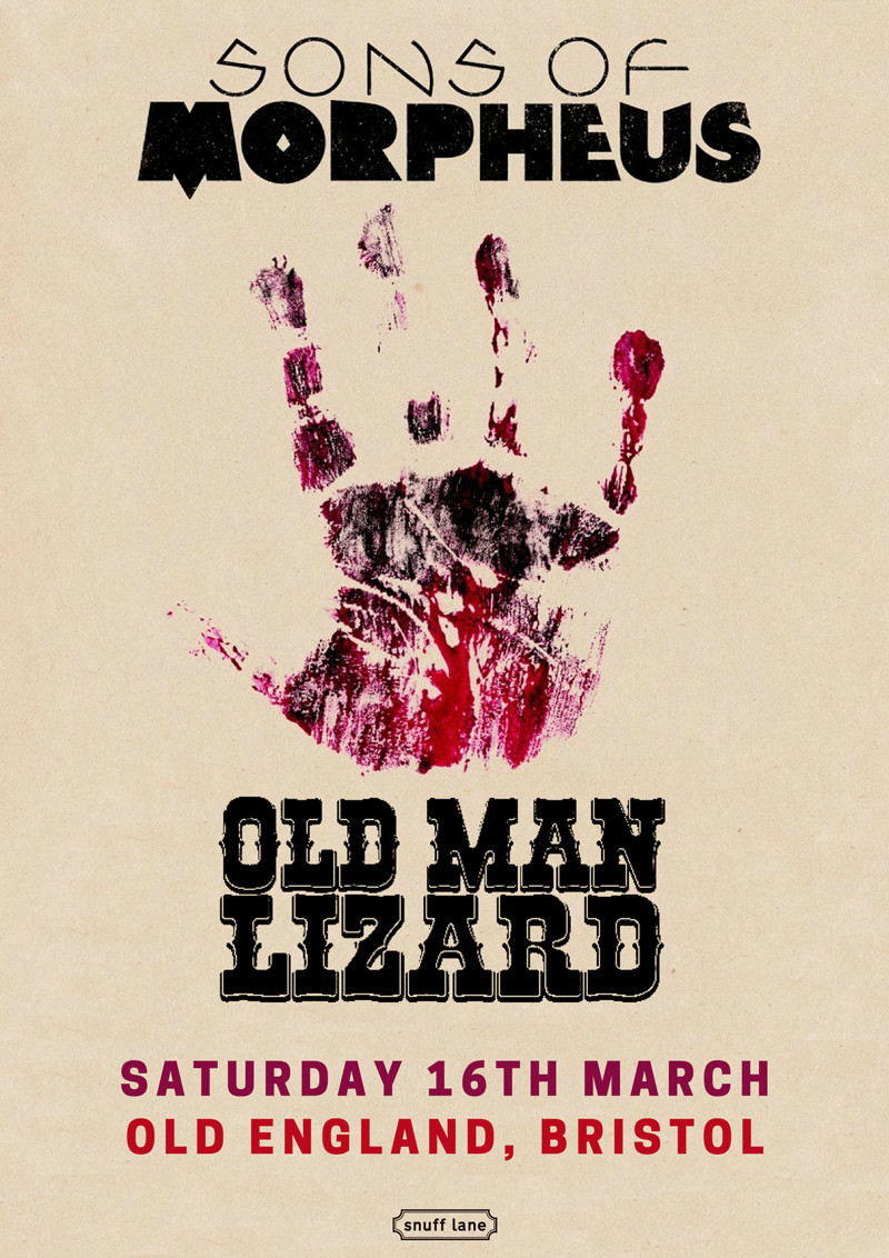 Sons of Morpheus // Old Man Lizard at The Old England Pub