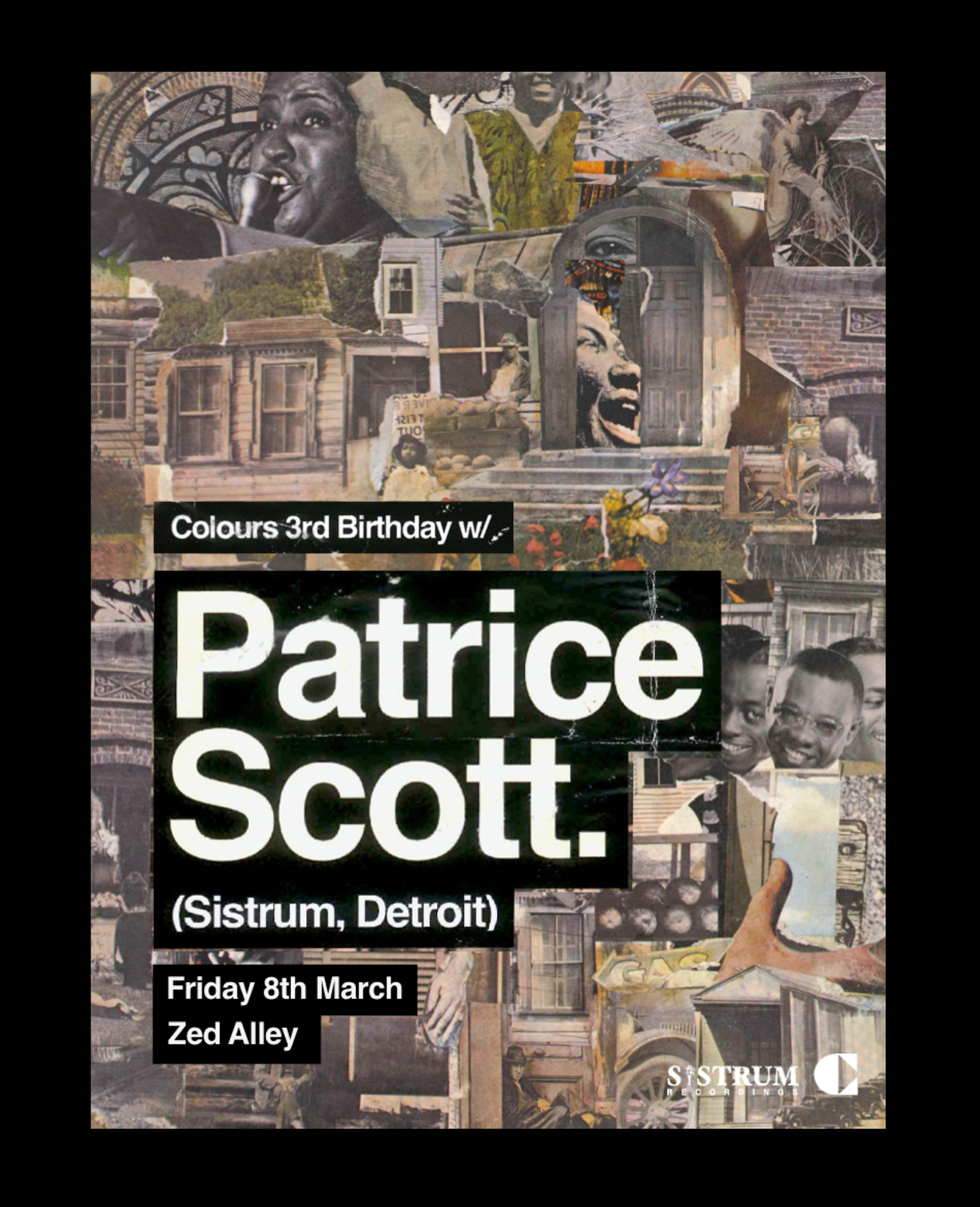 Colours 3rd Birthday w/ Patrice Scott at Zed Alley
