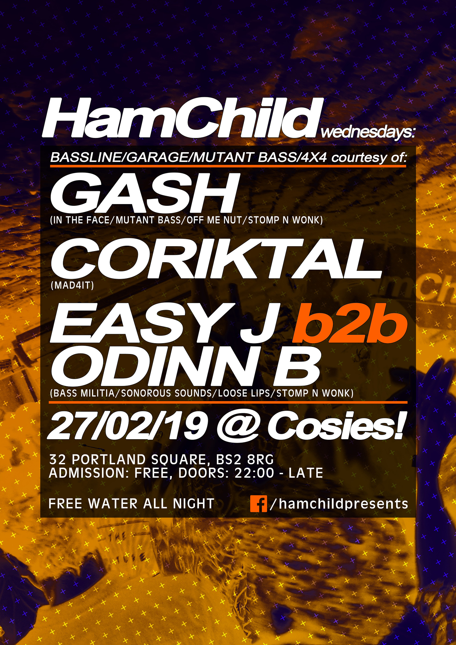 HamChild Presents: Gash, Coriktal, Easy J, Odinn B at Cosies