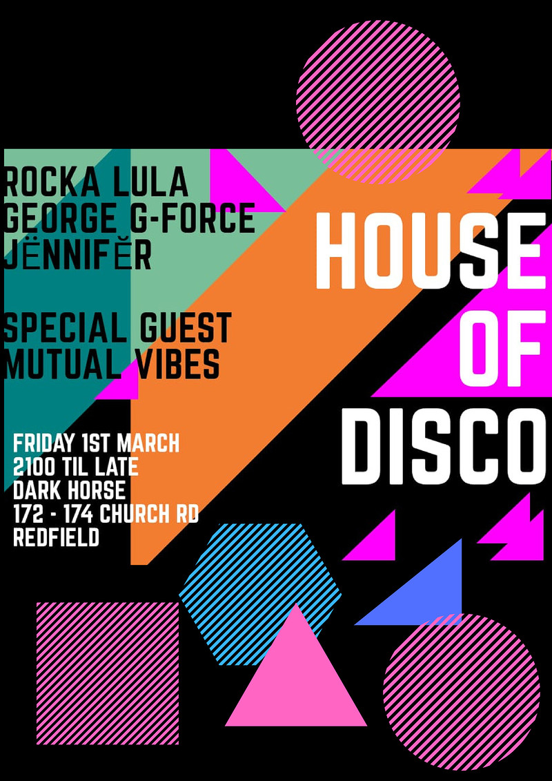 House of Disco with guest Mutual Vibes at The Dark Horse