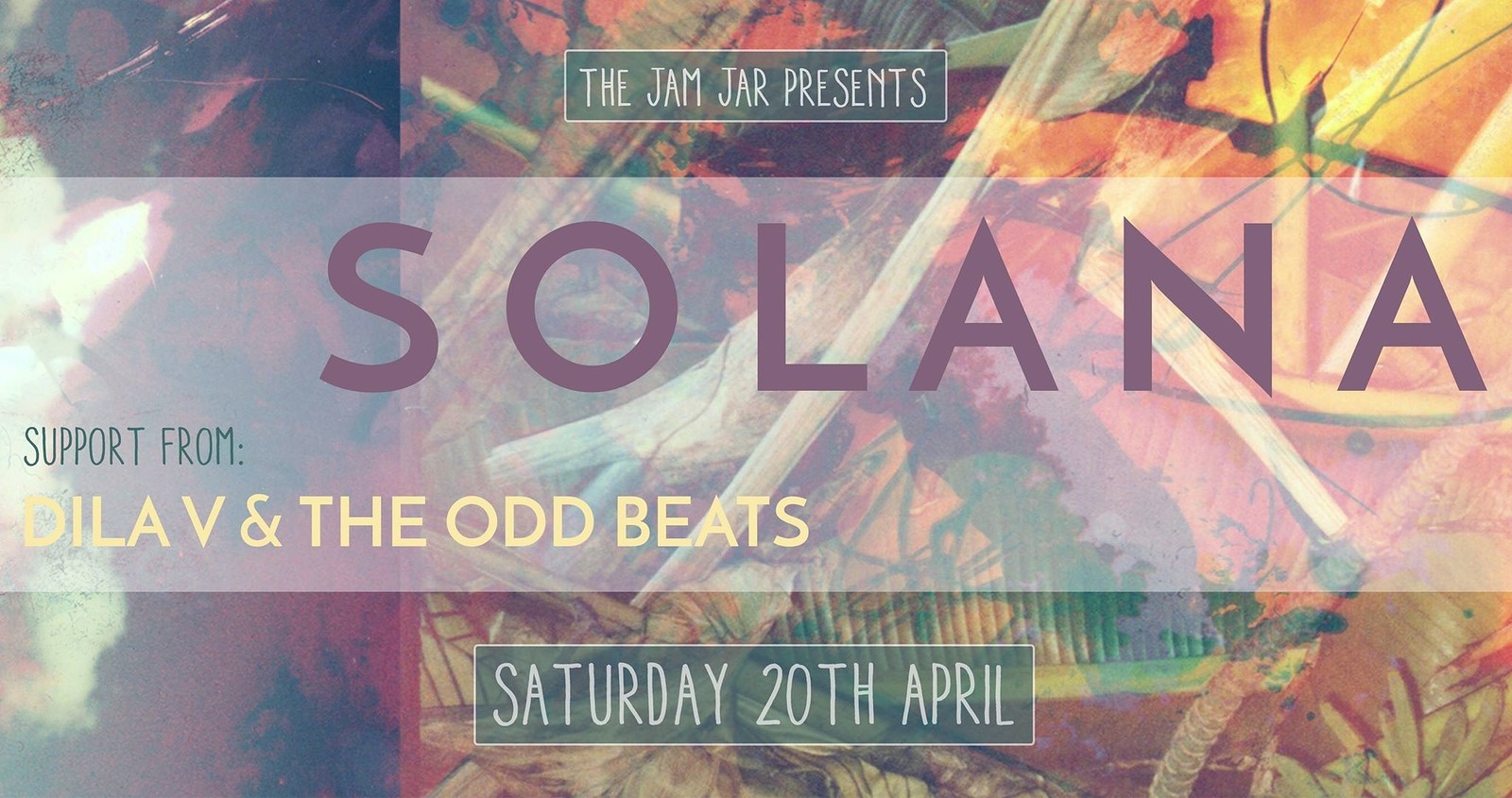 Solana - Dila V & The Oddbeats - The Jam Jar at Jam Jar