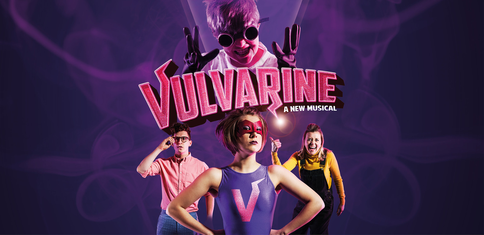 Vulvarine: A New Musical at The Wardrobe Theatre