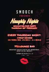 Naughtys Night at 7T2 LOUNGE BAR