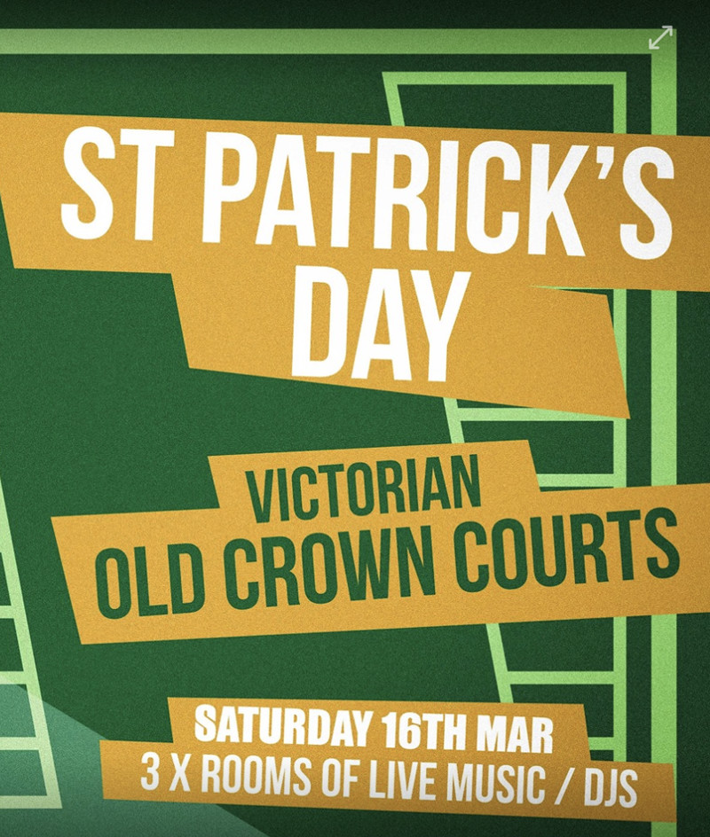 St Patrick's Day: Bristol Old Crown Court's at The Old Crown Courts