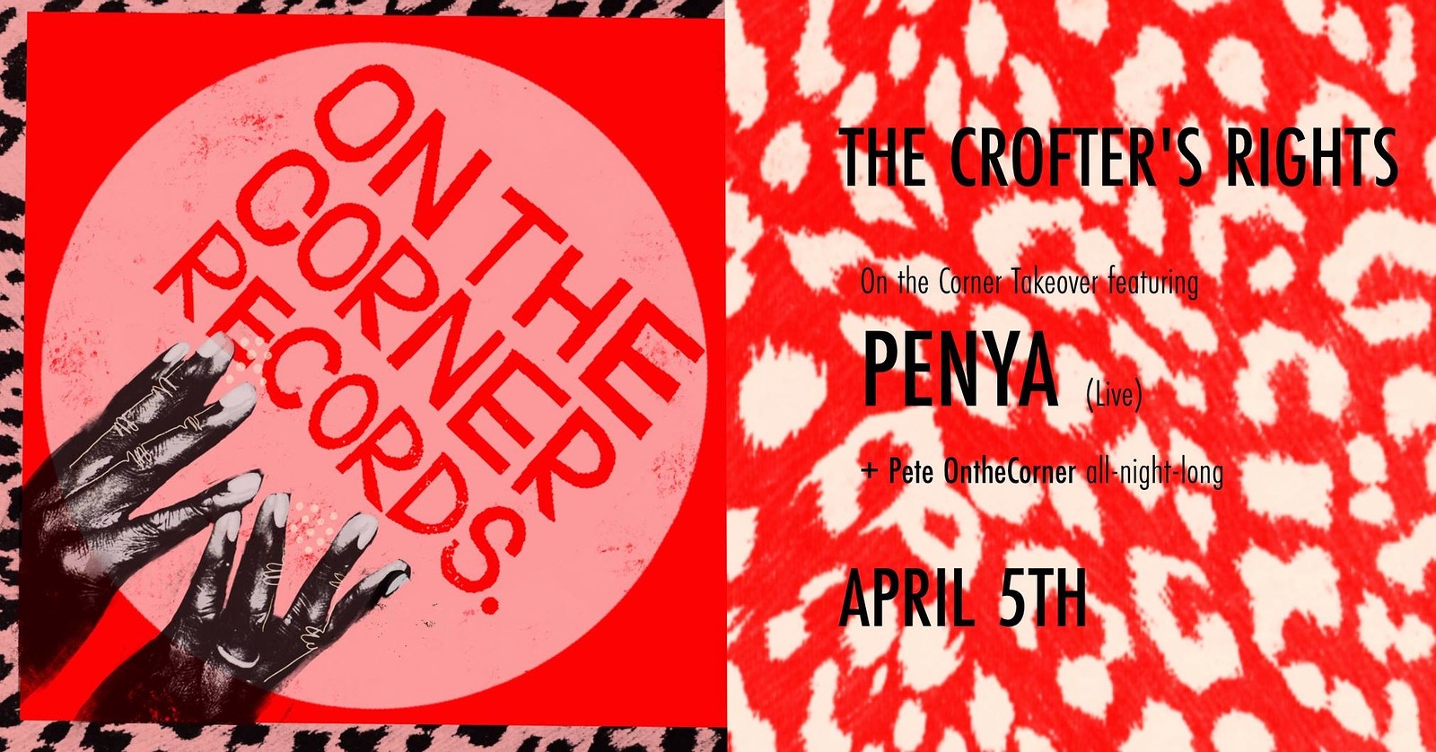 On The Corner Takeover: Penya  + Pete OTC at Crofters Rights