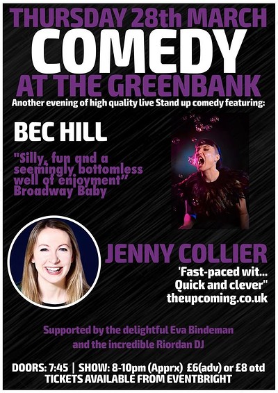 Comedy at the Greenbank: Bec Hill & Jenny Collier at The Greenbank