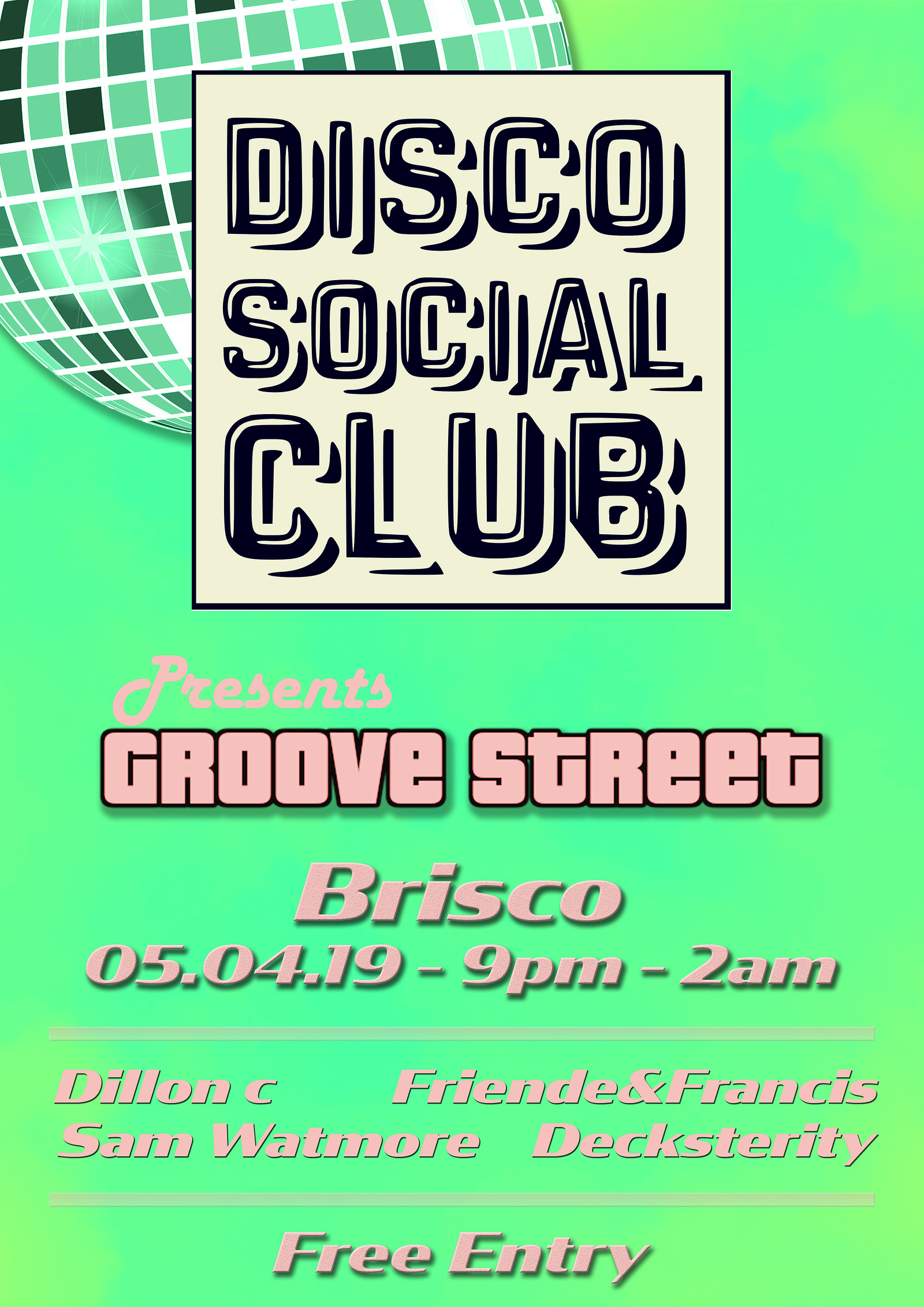 Disco Social Club IV: Groove Street at BRISCO