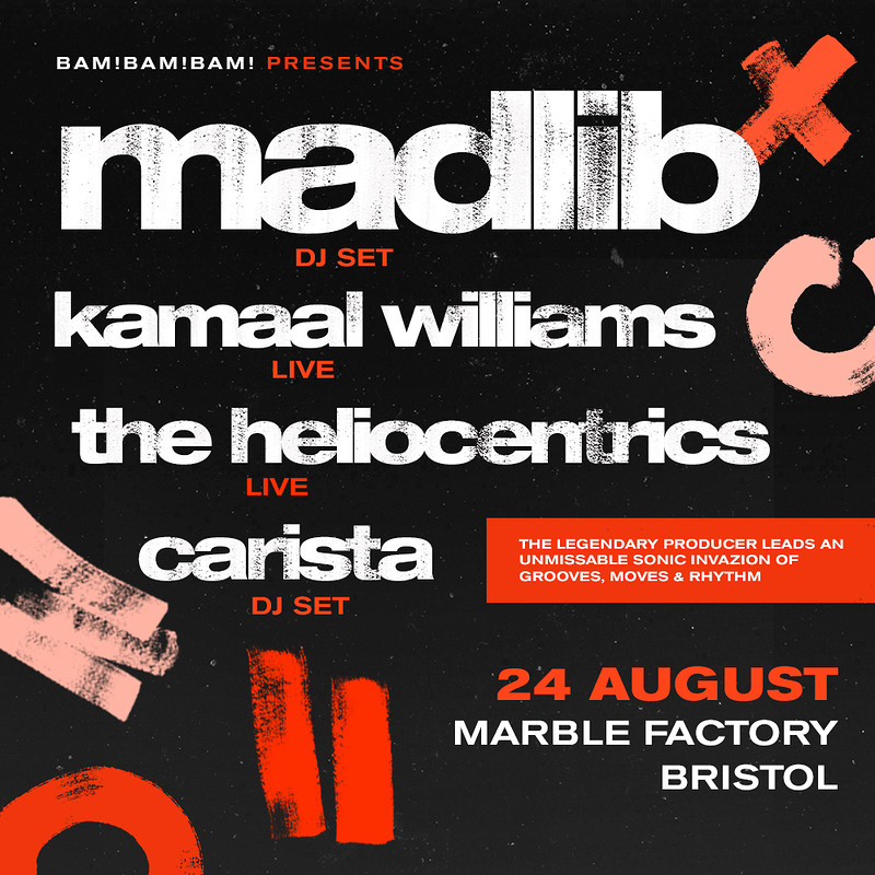 Madlib, Kamaal Williams, The Heliocentrics,Carista at The Marble Factory