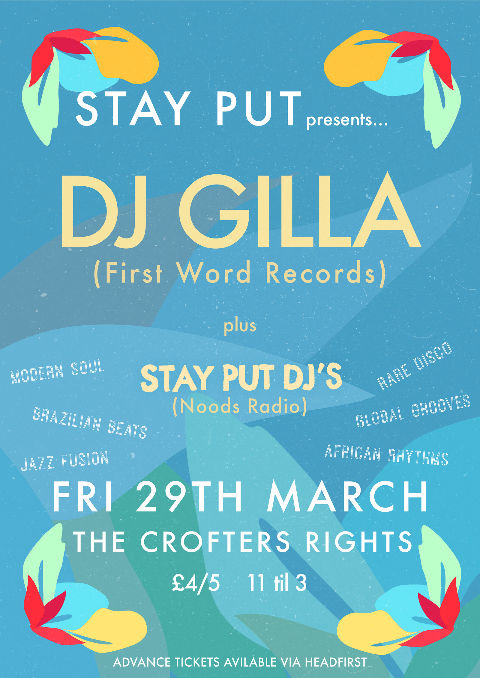 Stay Put w/ DJ Gilla at Crofters Rights at Crofters Rights