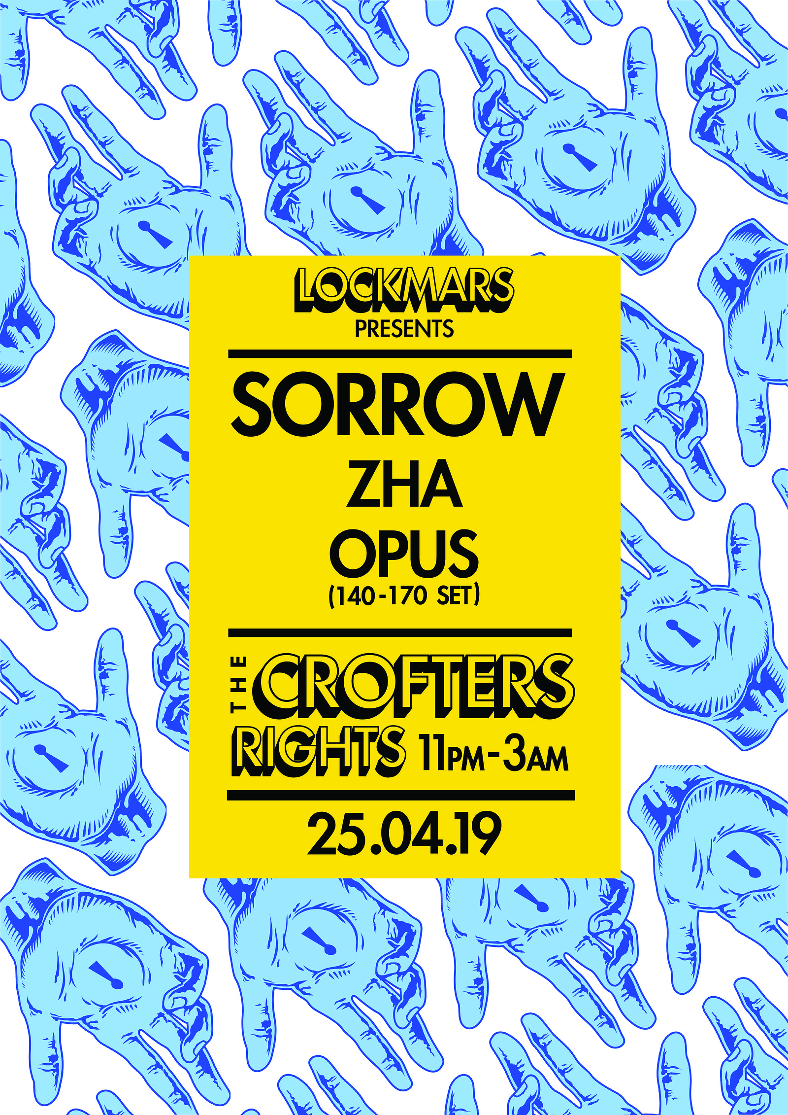 LockMars presents: Sorrow, Zha, Opus. at Crofters Rights