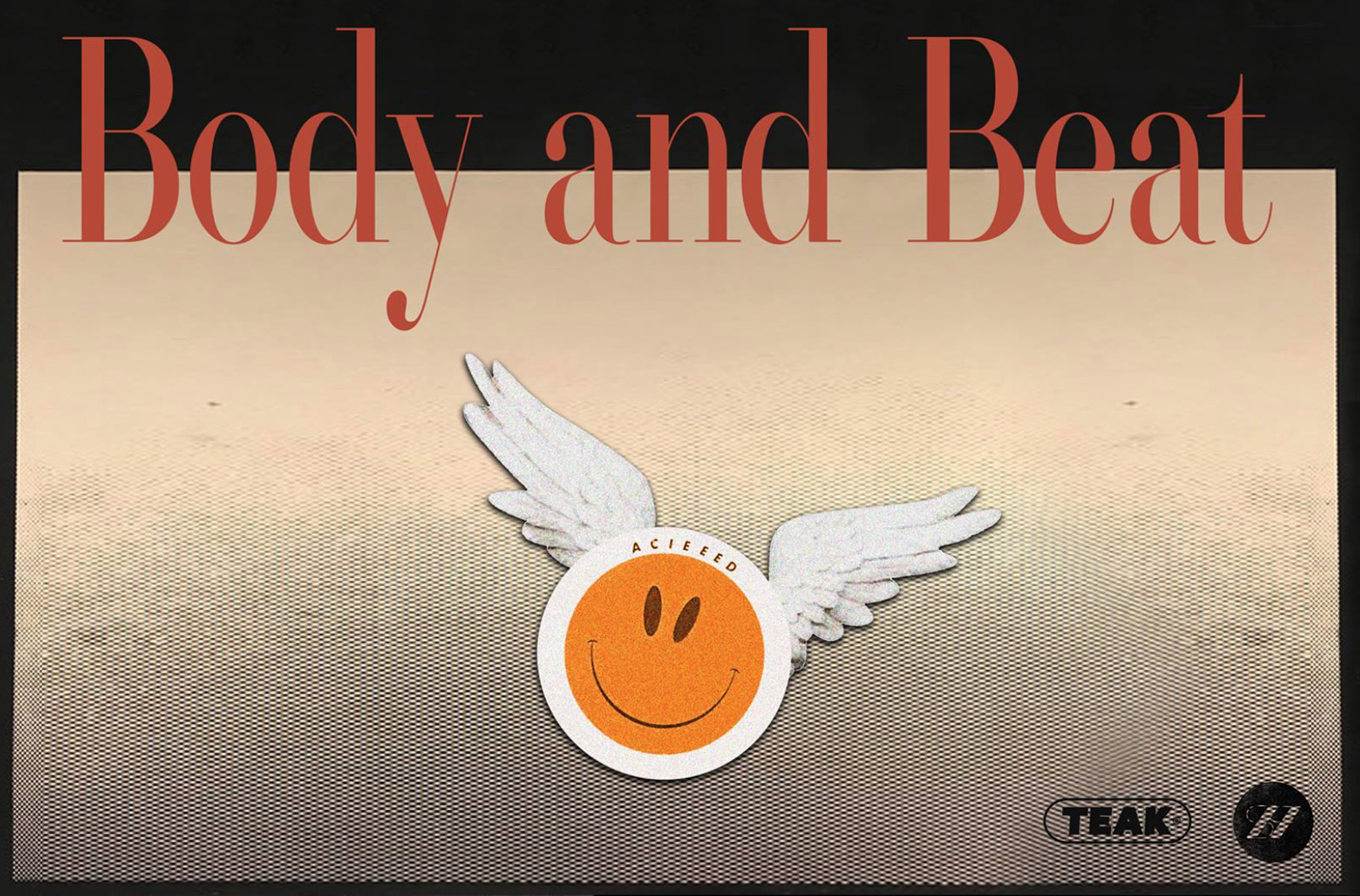 Studio 89 & TEAK : Body and Beat at The Love Inn