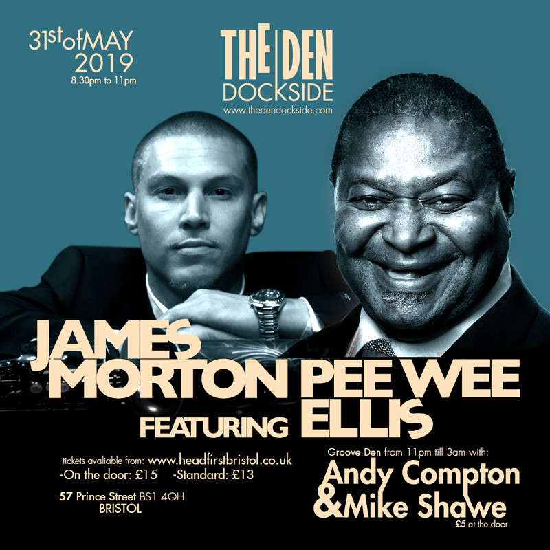 James Morton Featuring Pee Wee Ellis at The Den - Dockside