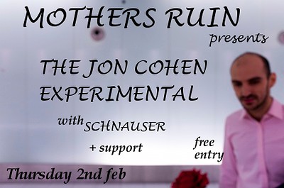 Jon Cohen  - Schnaus at The Mothers Ruin