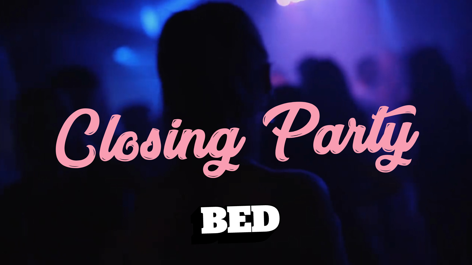 BED Bristol: Closing Party at Gravity Nightclub