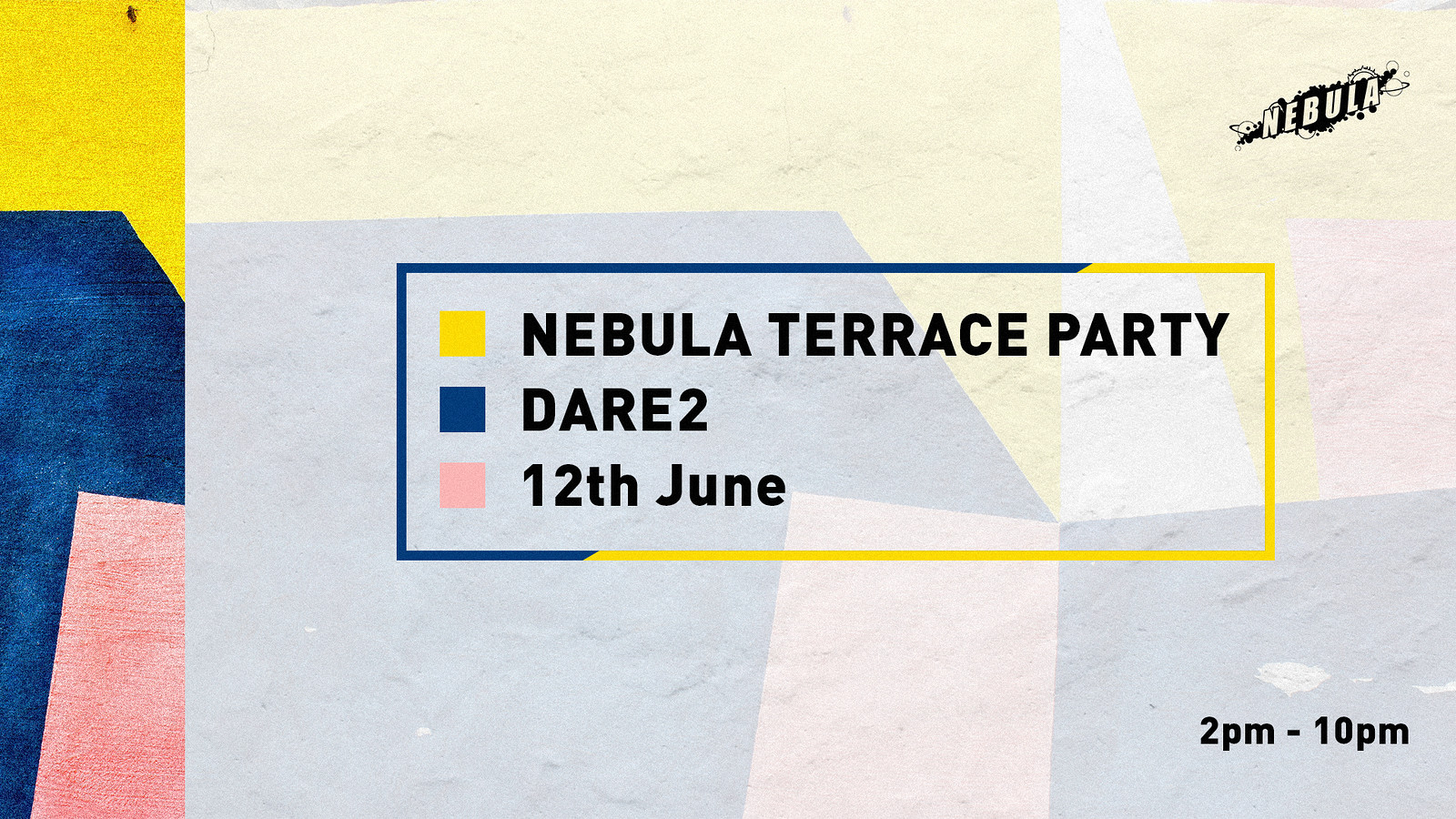 Nebula Day Party // Featuring residents + friends at Dare to Club