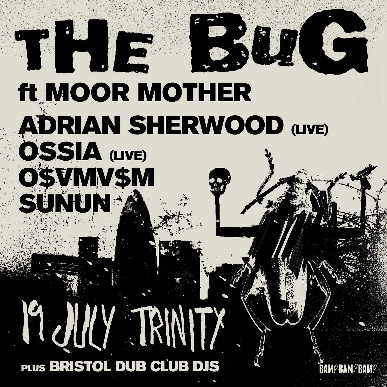 THE BUG w/ MOOR MOTHER - ADRIAN SHERWOOD AND SPECI at The Trinity Centre