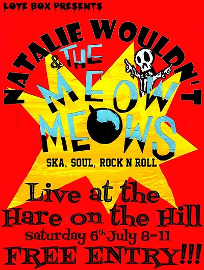 Natalie Wouldn't and the Meow Meows at The Hare on the Hill