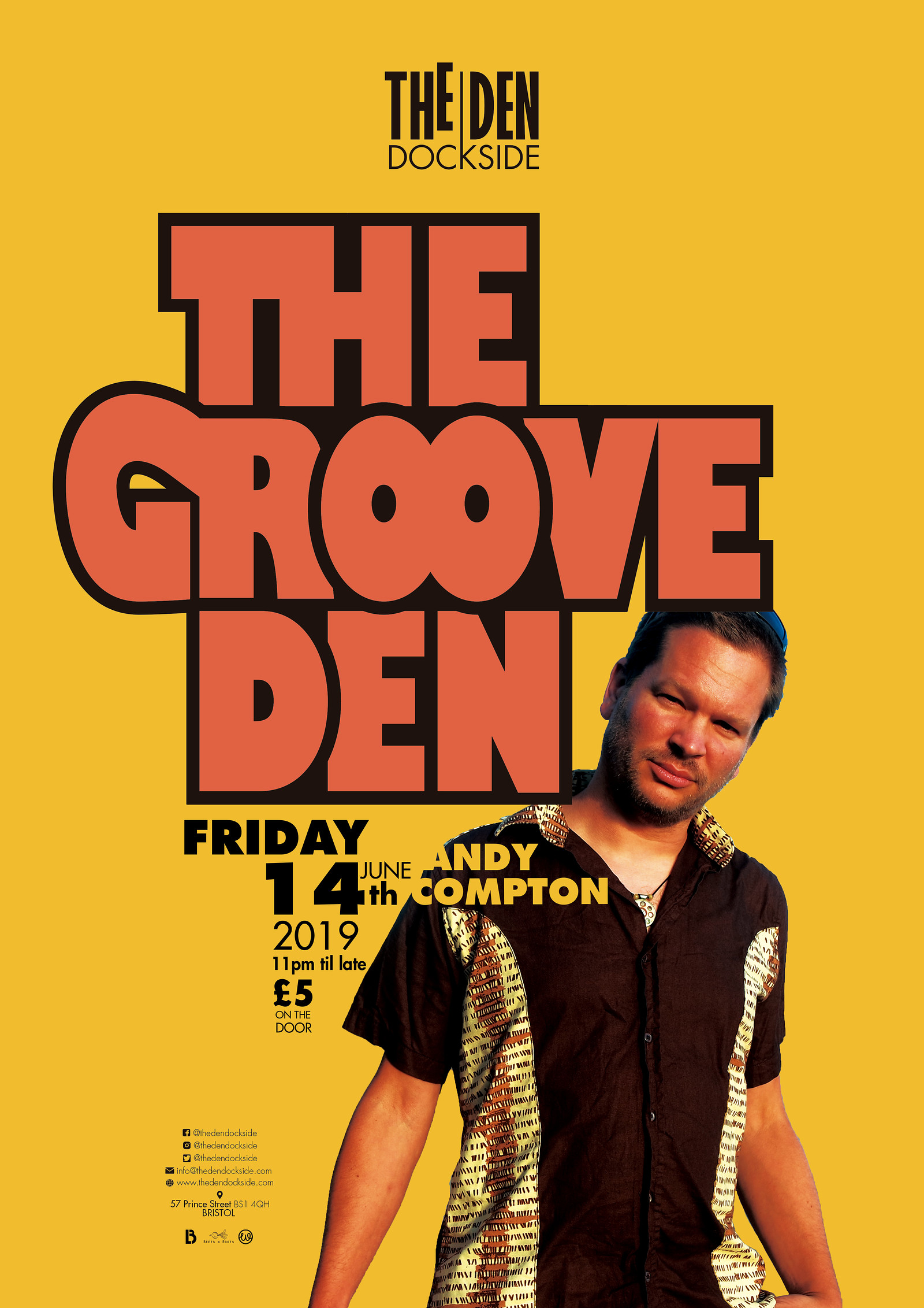 Groove Den, Featuring Andy Compton at The Den - Dockside