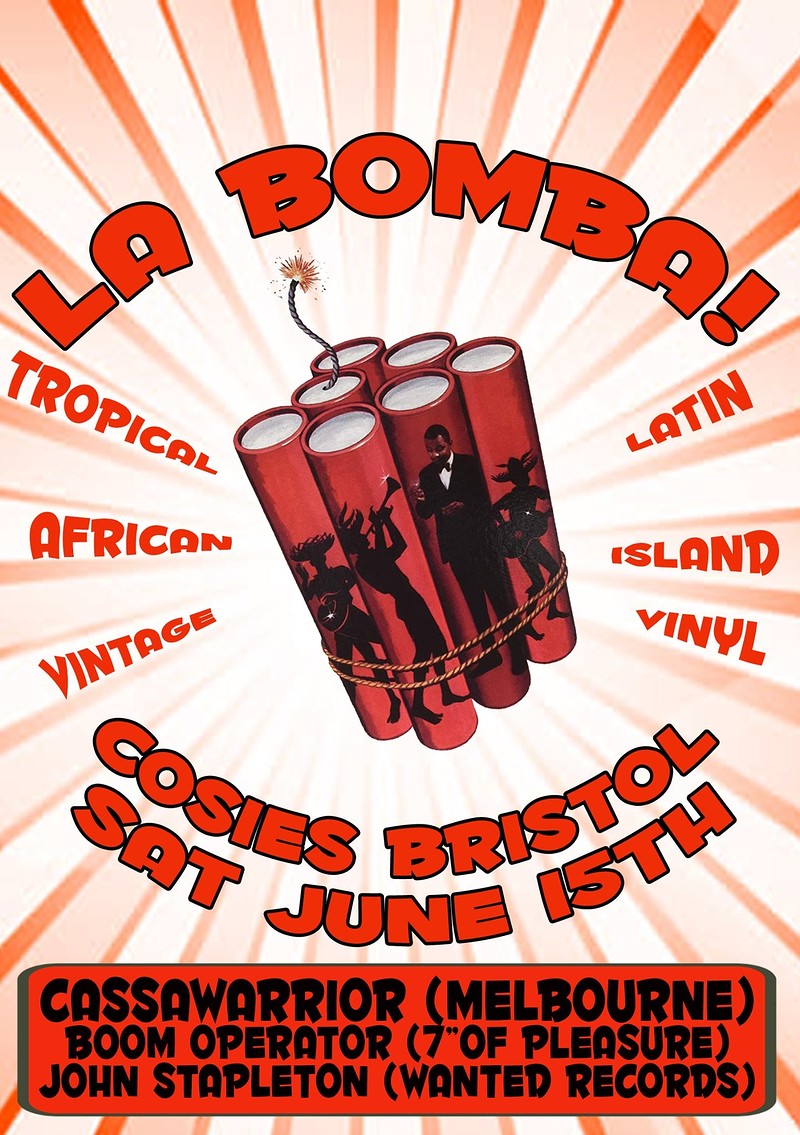 La Bomba with DJ Cassawarrior  African/ at Cosies