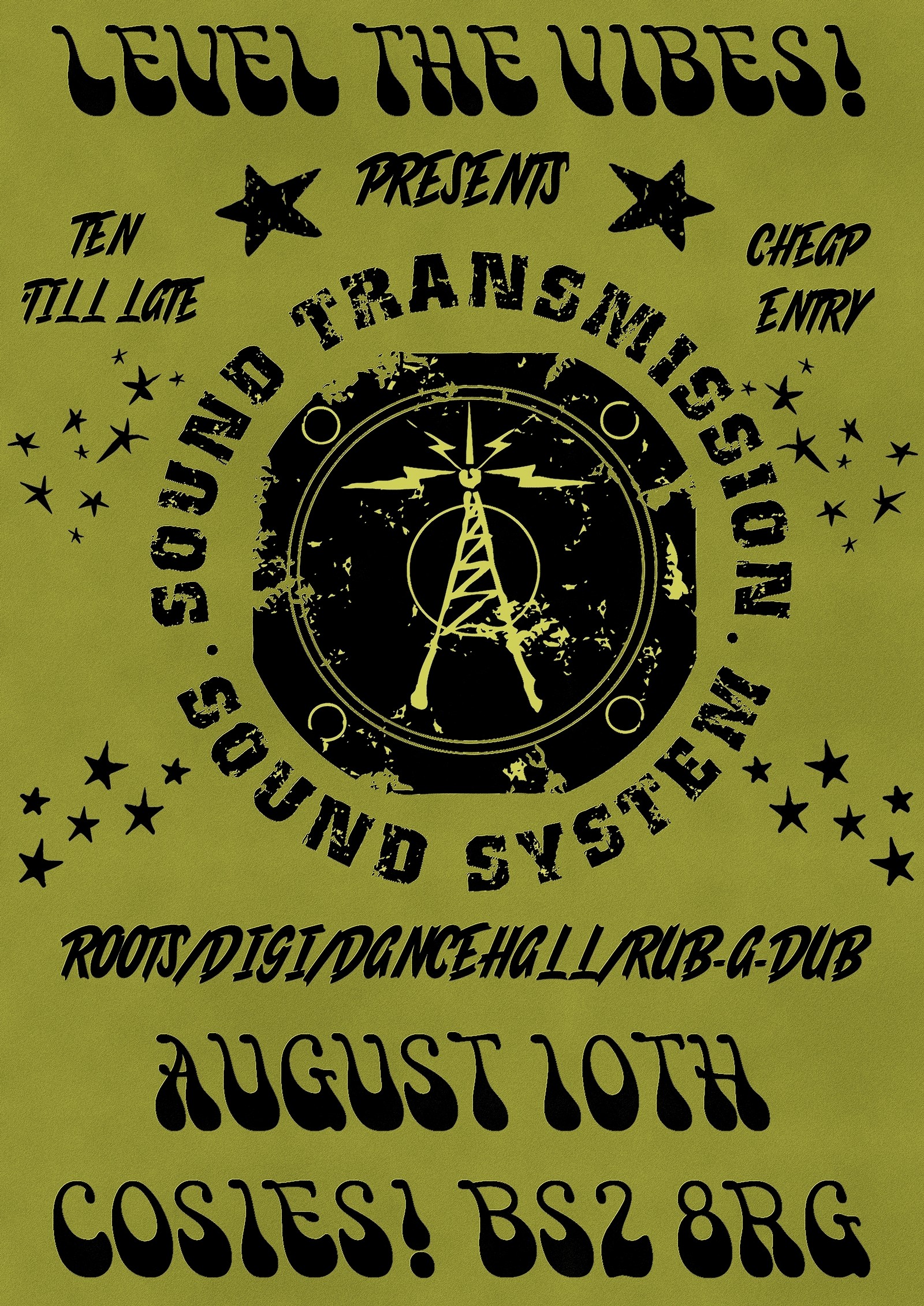 Level the Vibes Pres. Sound Transmission Records at Cosies