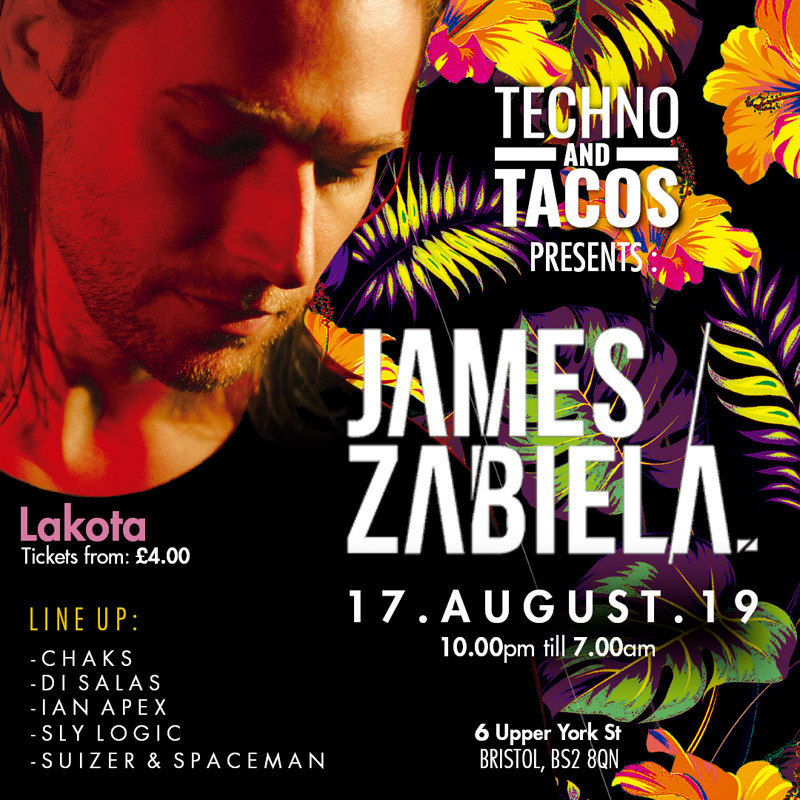 Techno & Tacos with James Zabiela at Lakota