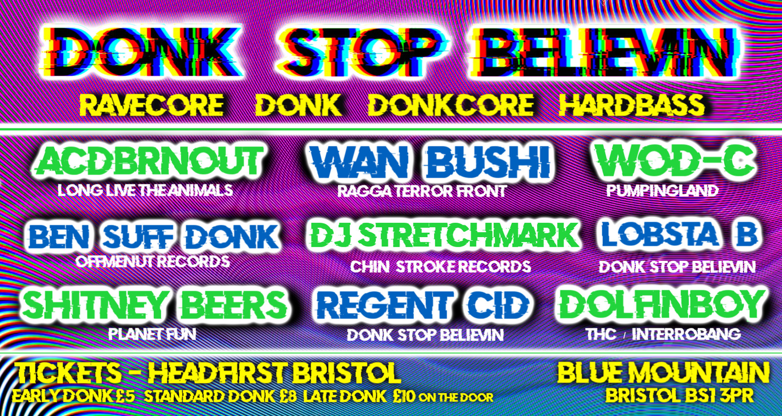 Donk Stop Believin - Wan Bushi / DJ Fingerblast at Blue Mountain
