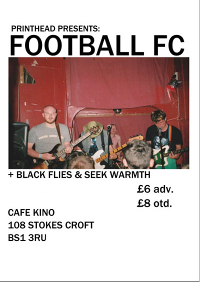 Football FC + Black Flies & Seek Warmth at Cafe Kino