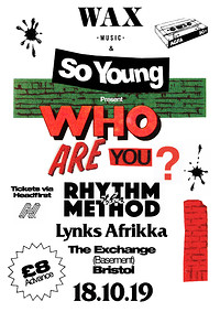 Who Are You?: The Rhythm Method in Bristol