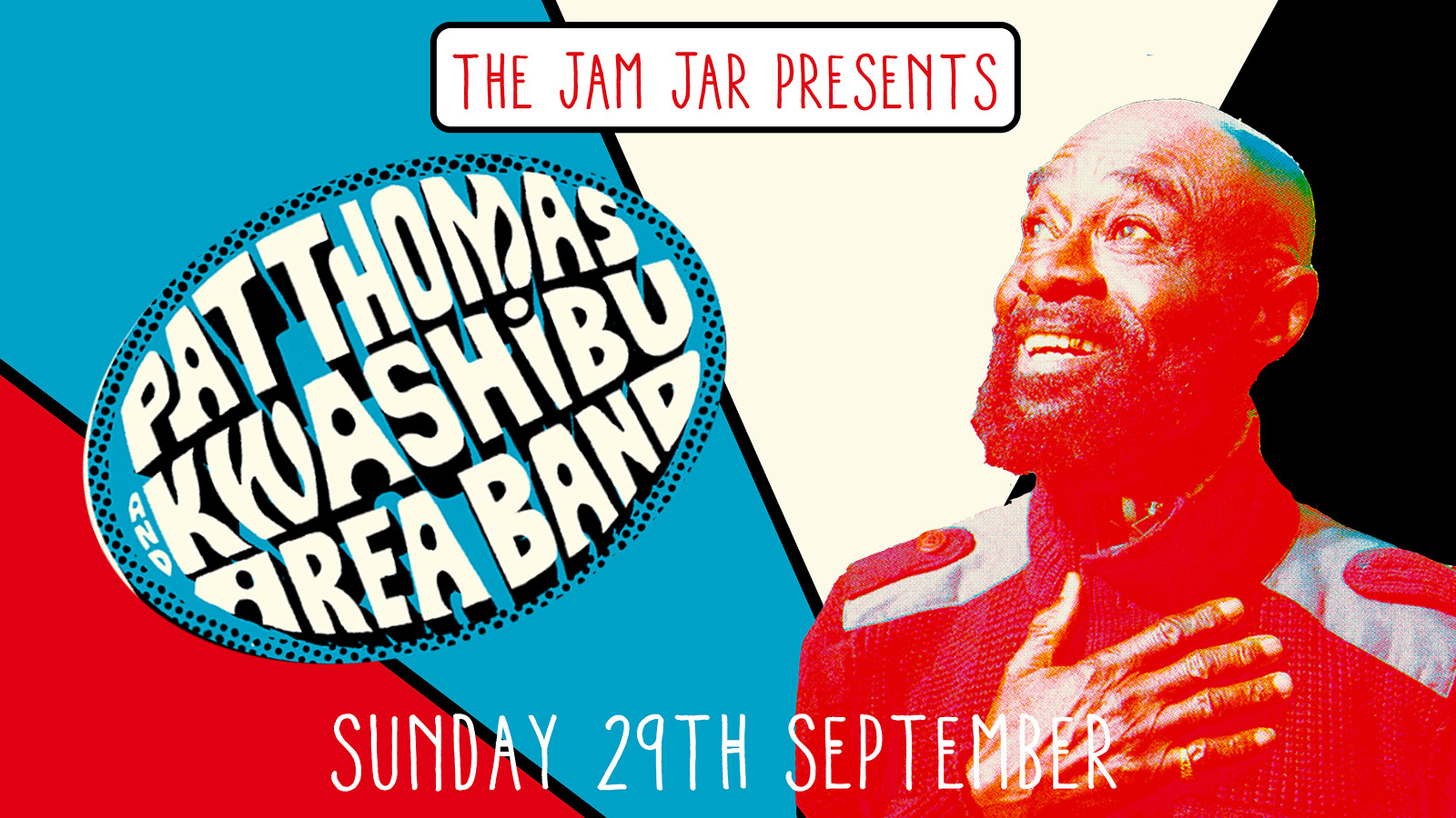 Pat Thomas & Kwashibu Area Band at Jam Jar