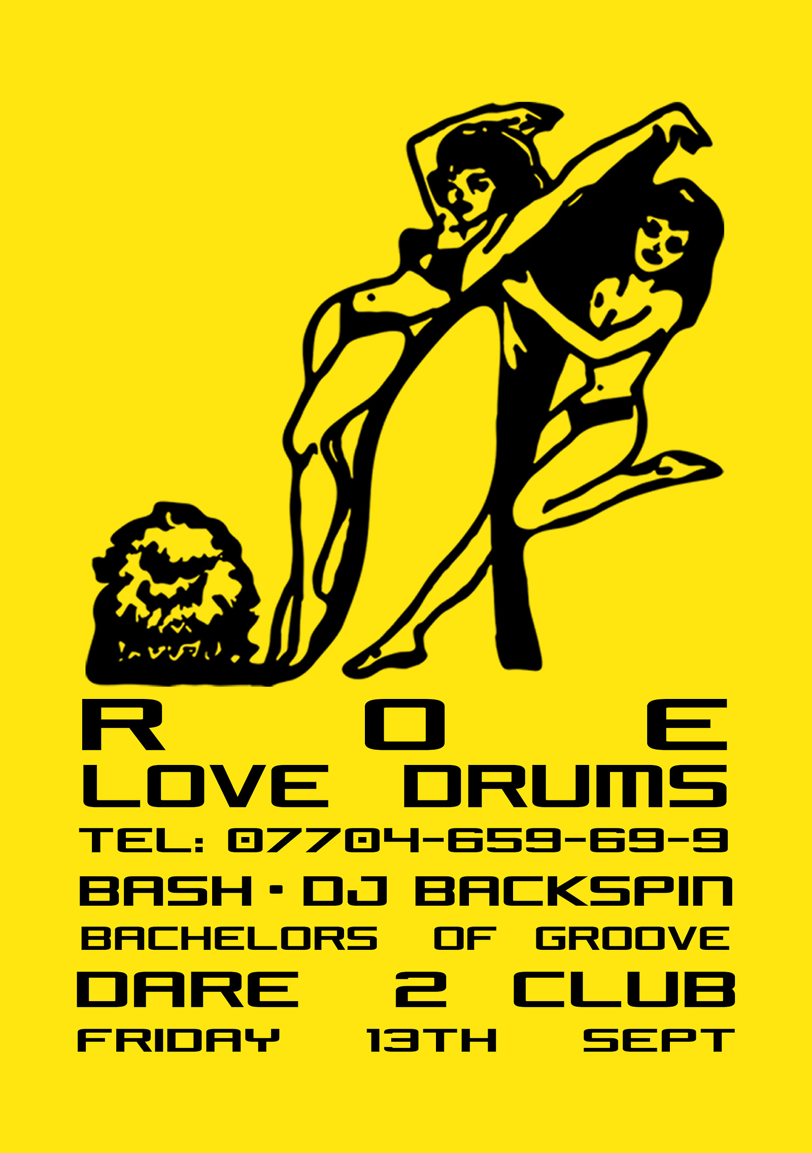 ROE X Love Drums W/ Bash & DJ Backspin at Dare to Club