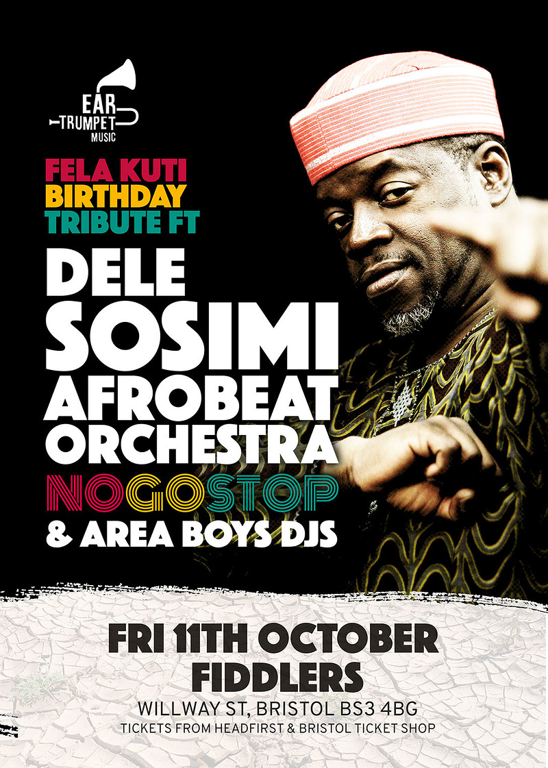 Fela Kuti Birthday Ft. Dele Sosimi & No Go Stop at Fiddlers