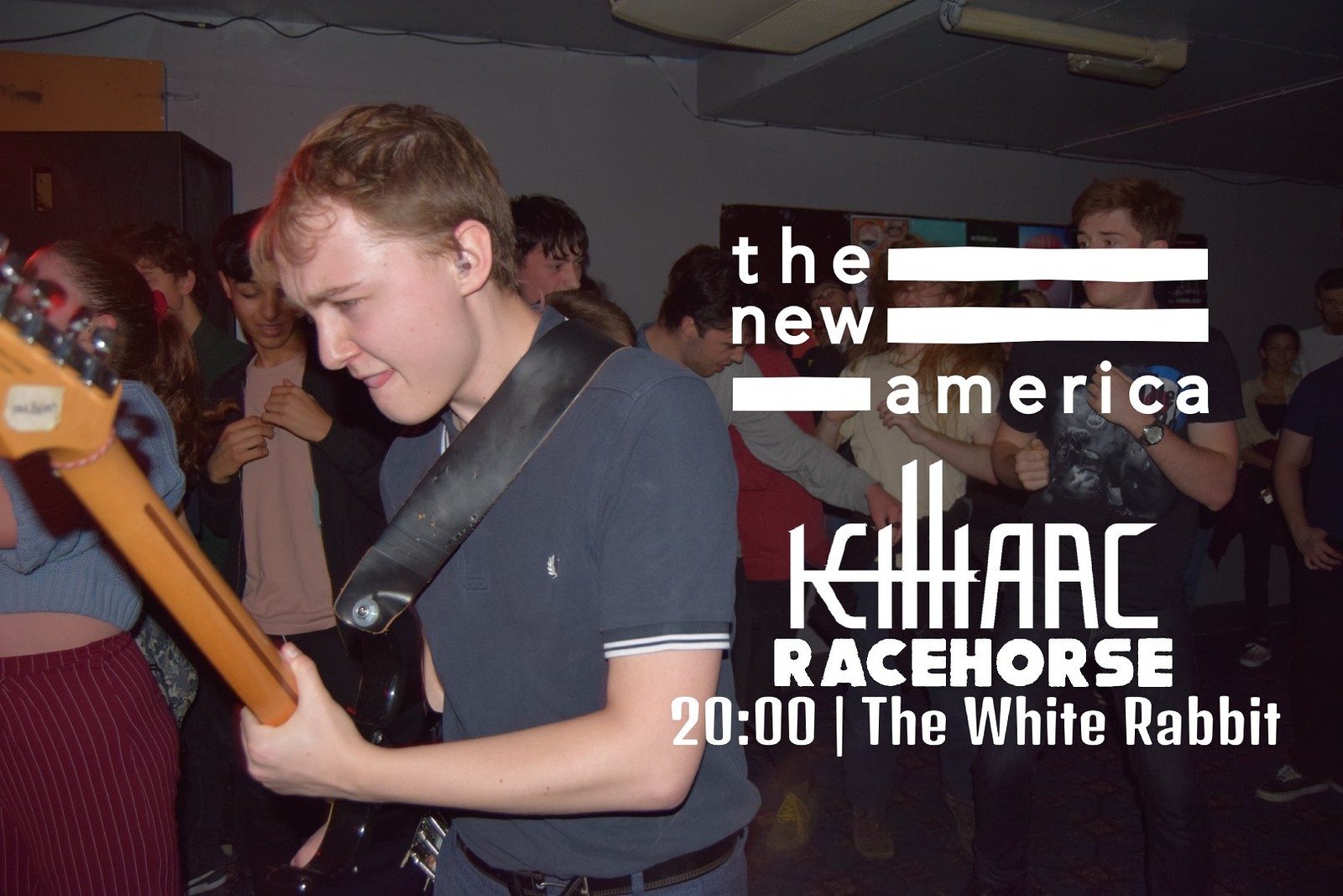 The New America / KillIarc / Racehorse at The White Rabbit