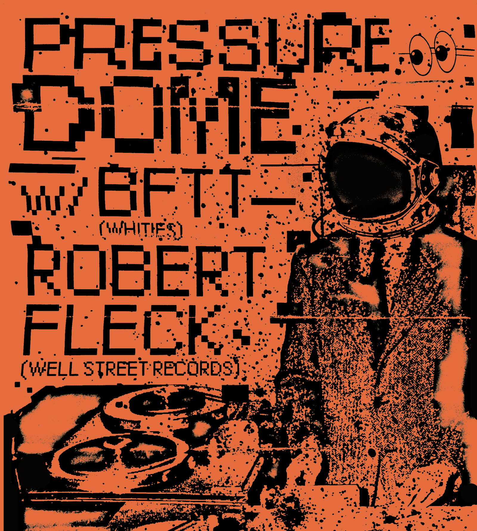 Pressure Dome w/BFTT and Robert Fleck at The Love Inn