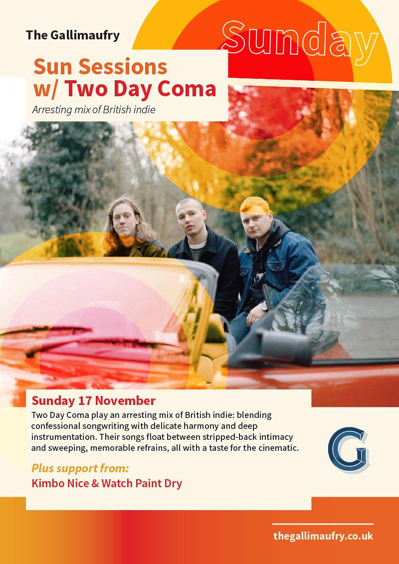 Sun Sessions w/ Two Day Coma at The Gallimaufry