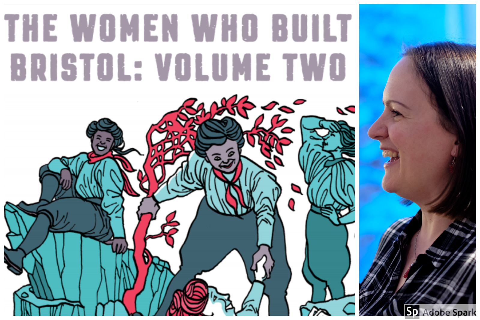 Book Talk: The Women Who Built Bristol Volume 2 at Bristol Co.LAB