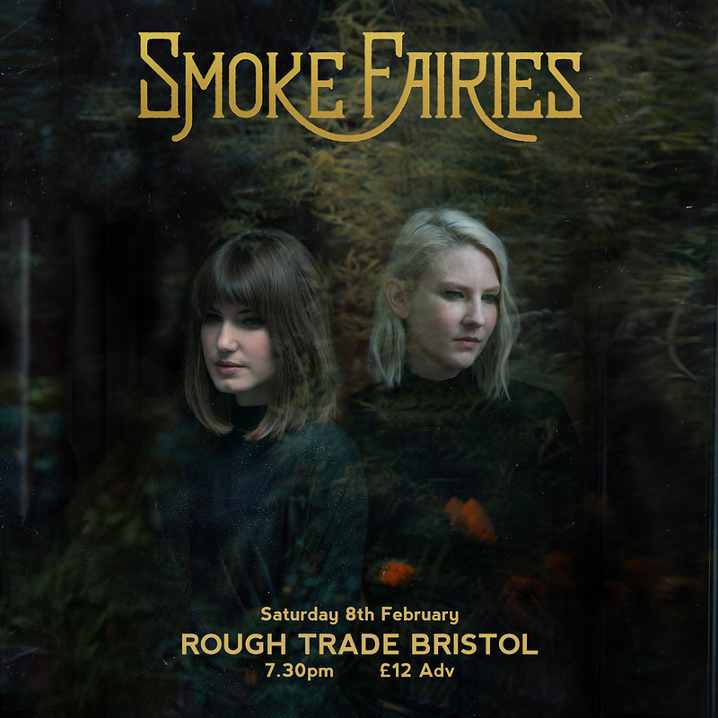 Smoke Fairies & guests at Rough Trade Bristol