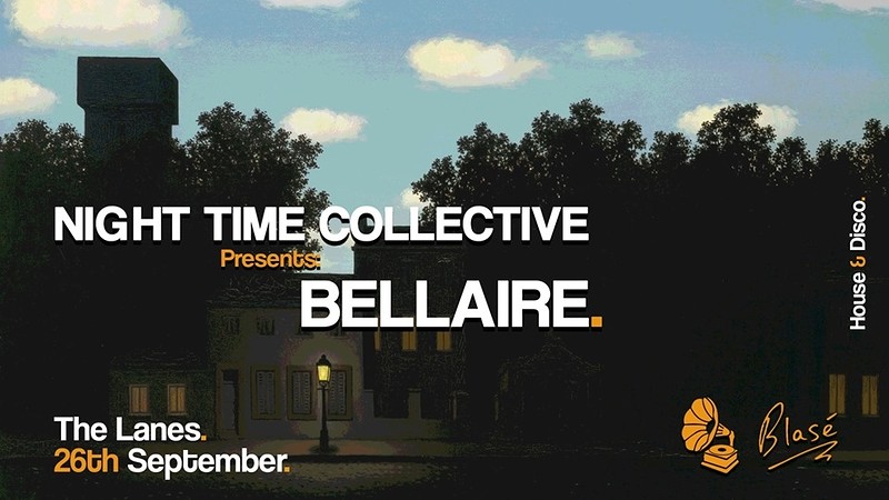 Night Time Collective Presents: Bellaire at The Lanes