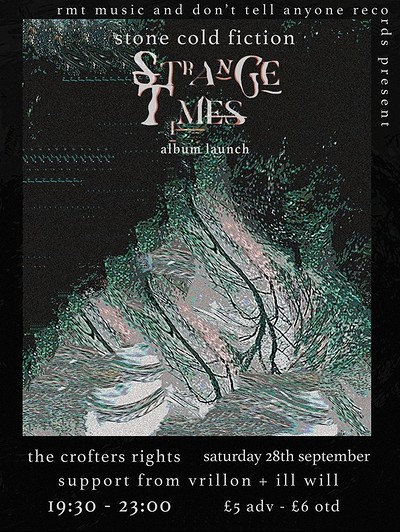 Stone Cold Fiction • Album Launch at Crofters Rights
