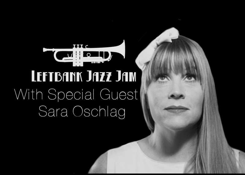 Leftbank Jazz Jam Feat. Sara Oschlag at LEFTBANK