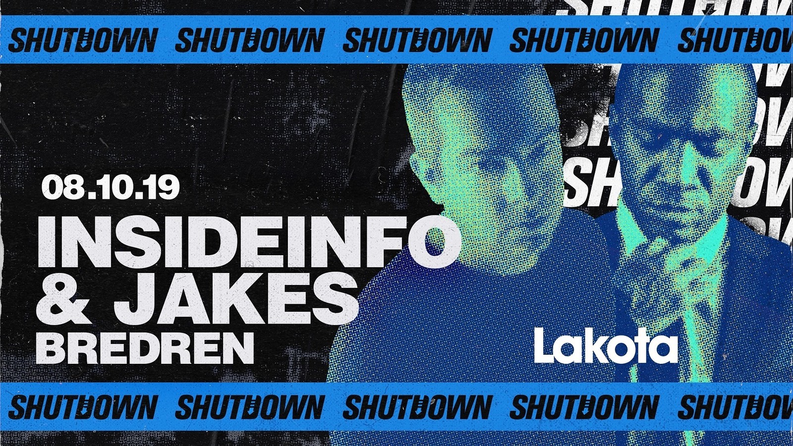 Shutdown: Insideinfo / Jakes / Bredren at Lakota