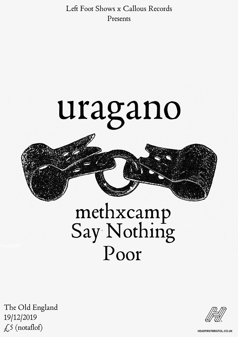 uragano, methxcamp, Say Nothing & Poor. The Old E at The Old England Pub