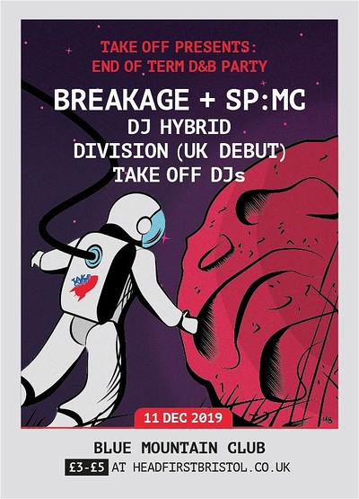 Take Off Present: Breakage and SP:MC + DJ Hybrid at Blue Mountain
