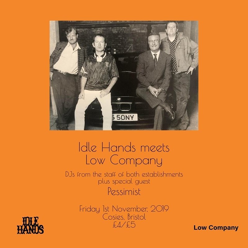 Idle Hands meeets Low Company w/ Pessimist at Cosies