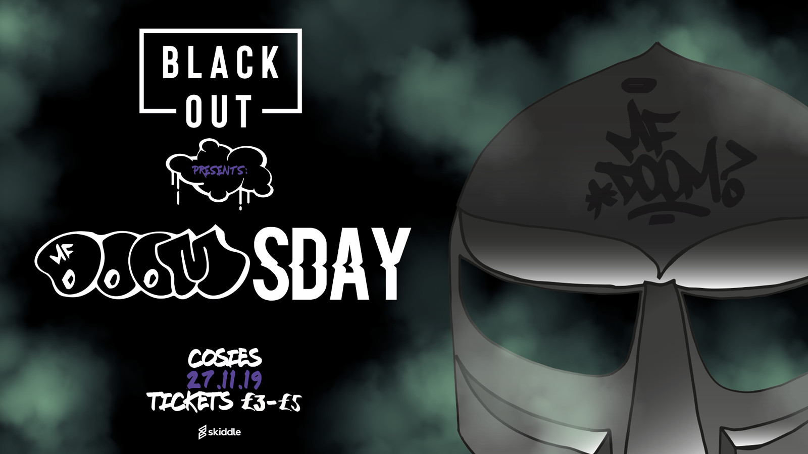 Blackout Presents: MF DOOMsday at Cosies